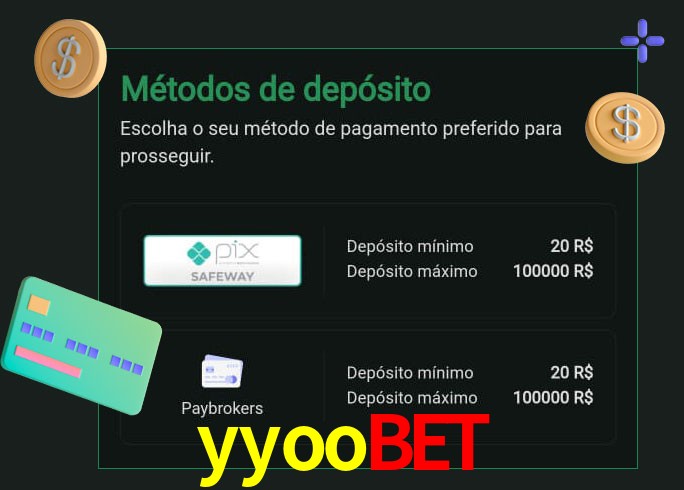 O cassino yyoobet oferece uma grande variedade de métodos de pagamento