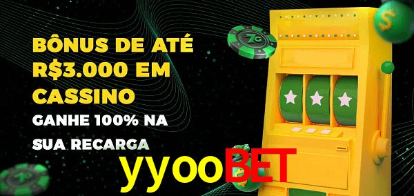yyoobet melhor bônus de depósito